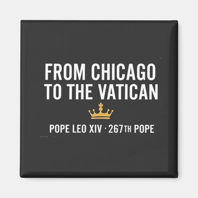 Íman De Chicago Ao Papa Vaticano Leo 267º (Frente)