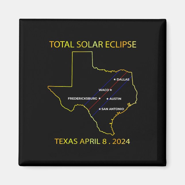 Íman De Eclipse Solar 2024 Interative Map Eclips Texas (Frente)