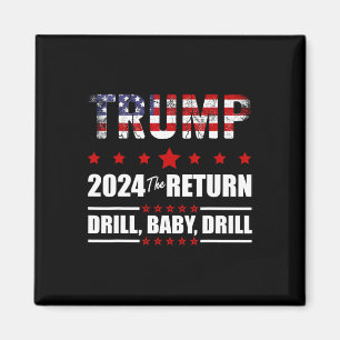 Íman De Julho Trump 2024 Drill Ba
