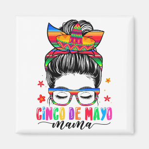 Íman De Mayo Mama Messy Bun Hair Mexicano Mãe Mãe Da