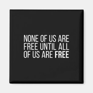 Íman De Nós Somos Livres Até Todos Nós Sermos Livres #4