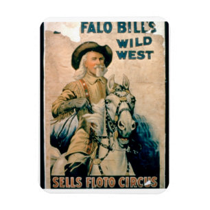 Íman De "o oeste selvagem Buffalo Bill", circo de Floto