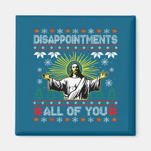 Íman De Todos os Seus Desapontamentos Jesus Natal Feio
