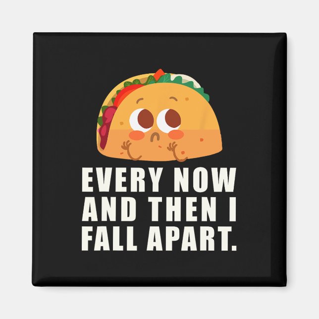 Íman De Vez Em Quando Eu Caio Taco (Frente)