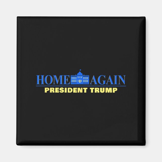 Íman De Volta para Casa - Presidente Trump EUA Gráfico  (Frente)