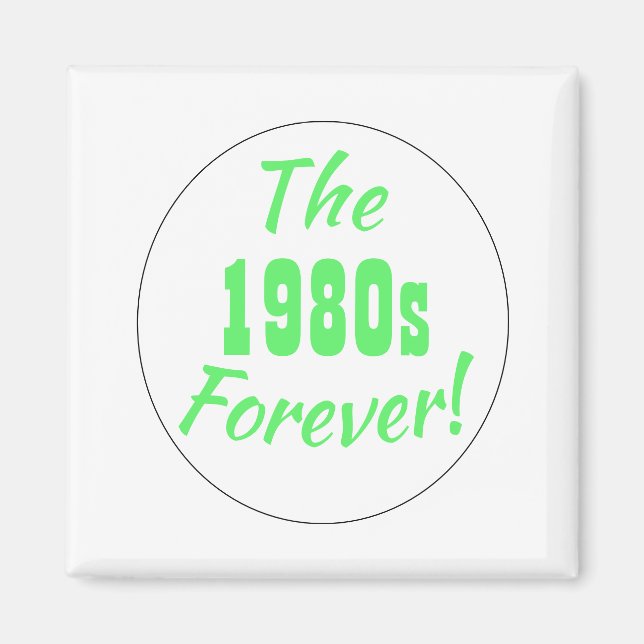 Íman Década Retro Neon dos Anos 80 (Frente)