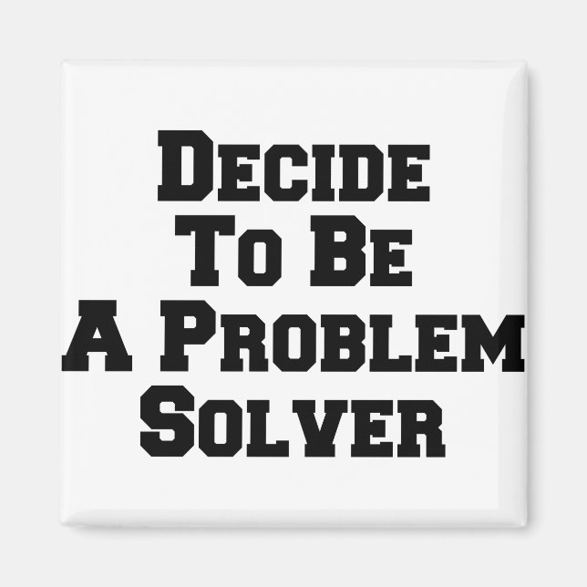 Íman Decidir ser um solucionador de problemas (Frente)