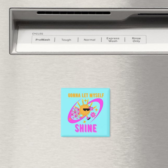 Íman Declaração de Autoamor Vou Me Deixar Brilhar (In Situ (Dishwasher))