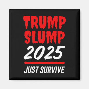 Íman Declínio de Trump 2025 Apenas Sobreviva - Bolsa de
