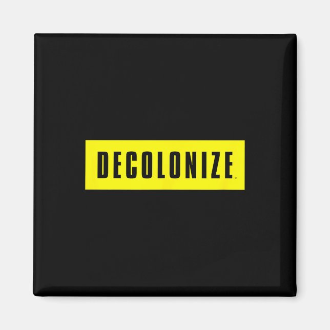 Íman Decolonize Sua Mente - Fique Acordado - Resista E  (Frente)