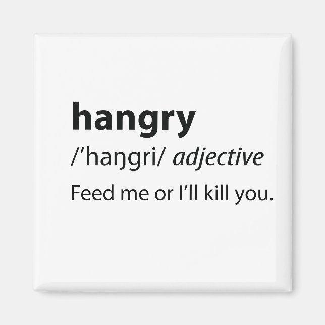Íman Definição de Dicionário Engraçado Hangry (Frente)