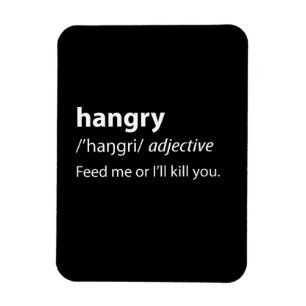 Íman Definição de Dicionário Engraçado Hangry