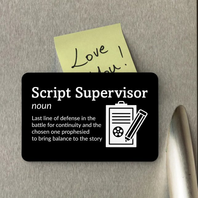 Íman Definição de Supervisor de Script - Filme 4" x 6"  (Criador carregado)