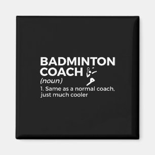 Íman Definição de Treinador de Badminton Engraçado Badm