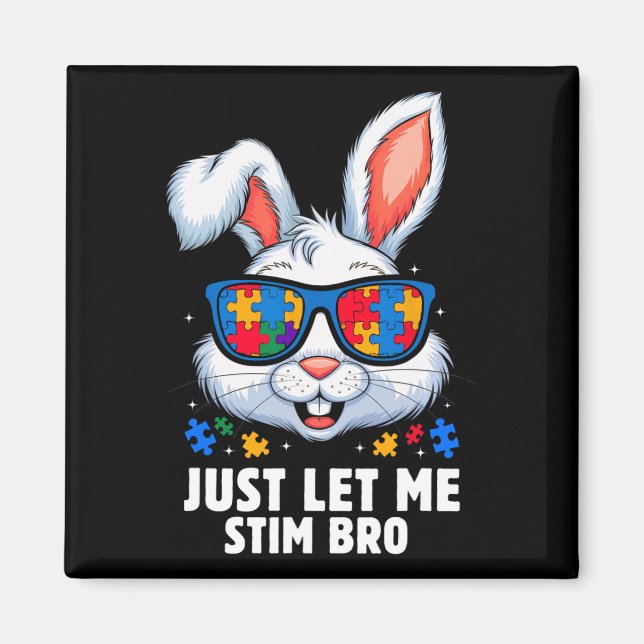 Íman Deixe-Me Estimular Bro Autismo Sensibilização Mês  (Frente)