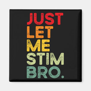 Íman Deixe-Me Estimular, Irmão Engraçado Autismo Sensib