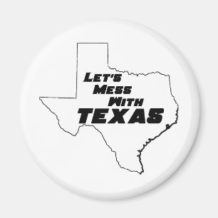 Íman Deixe-nos sujar com branco de Texas