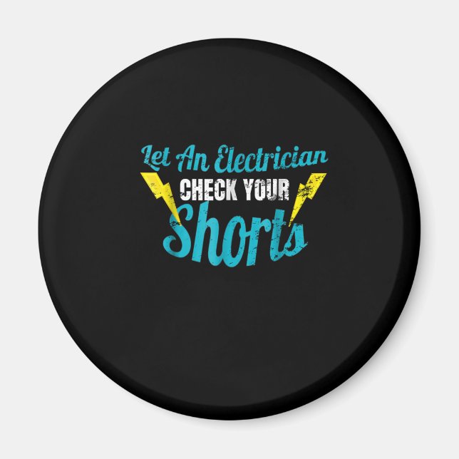 Íman Deixe Um Eletrista Verificar Seus Baixinhos Engraç (Frente)