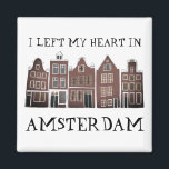 Íman Deixei meu coração em casas do Canal de Amsterdam<br><div class="desc">Decorre sua casa com este doce e mesquinho barato Amesterdã abriga um ímã de arte padrão. Faz um excelente de lar, aniversário ou presente de casamento! Você pode personalizá-lo e alterar ou adicionar texto também. Procure em meu compro muito mais cores e padrões! E mais itens correspondentes também como bolsas,...</div>