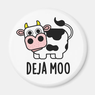 Íman Deja Moo Funny Cow Pun