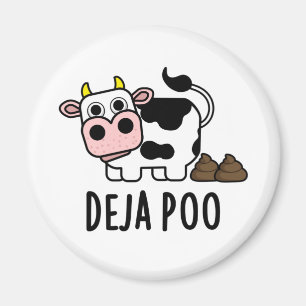 Íman Deja Poo Cow Poop Poop