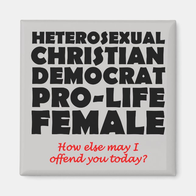 Íman Democrata Ofensivo Feminino Cristão Ímã (Frente)