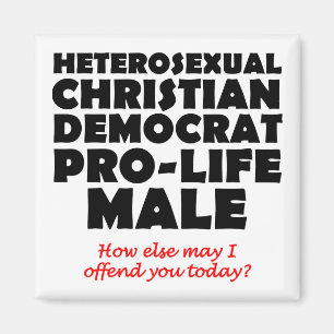 Íman Democrata Ofensivo Masculino Cristão Magnet