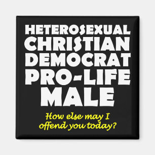 Íman Democrata Ofensivo Masculino Cristão Magnet
