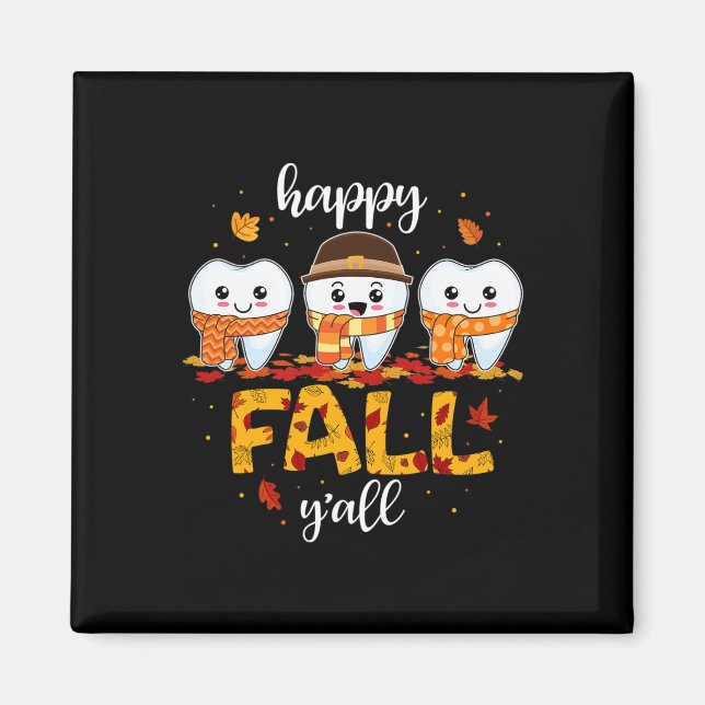 Íman Dentes dos dentes Feliz Queda Todos Obrigados Dent (Frente)