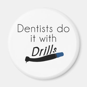 Íman Dentistas Fazem com brocas