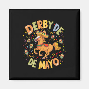Íman Derby De Mayo Funny Cinco De Mayo Partido Mexicano