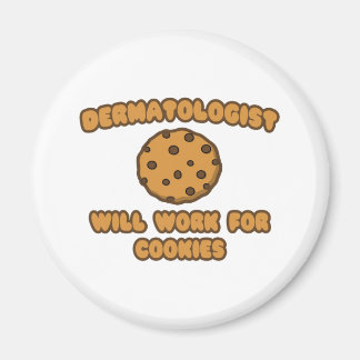 Íman Dermatologista. Trabalhará para Cookies