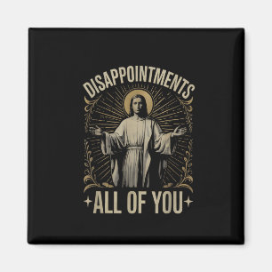 Íman Desapontamentos Todos Vocês Jesus Meme Engraçado C