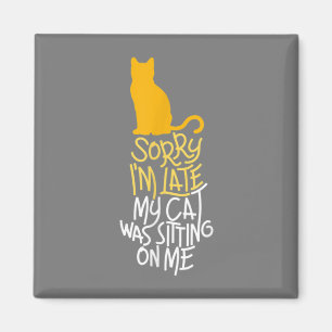 Íman Desculpe, estou atrasado, meu gato estava sentado 