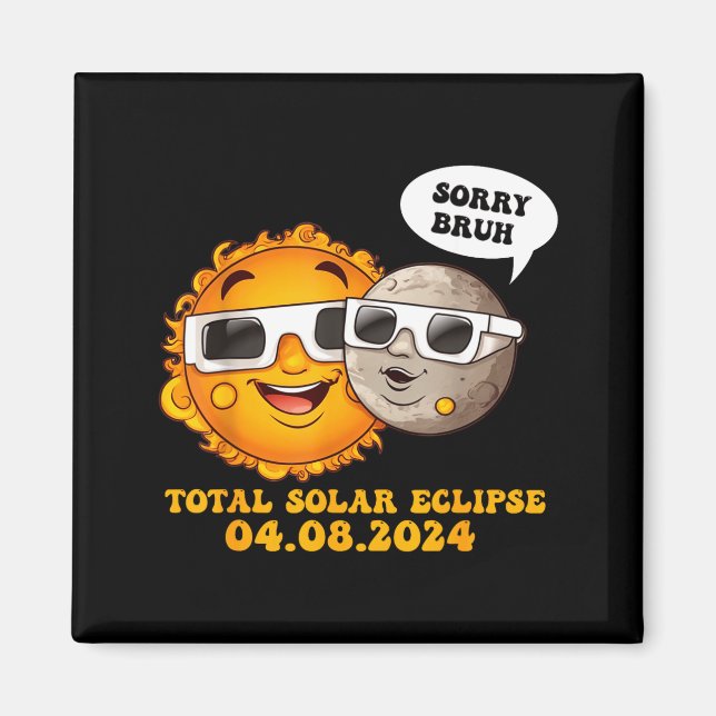 Íman Desculpe, mano, ilustração do eclipse solar total (Frente)