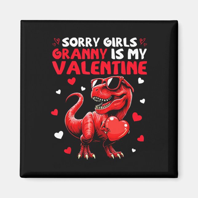 Íman Desculpe Meninas Vovó É Meu Dinossauro Do Dia Dos  (Frente)