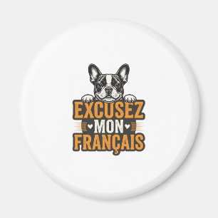 Íman Desculpe Meu Francês Bulldog Francês Vintage