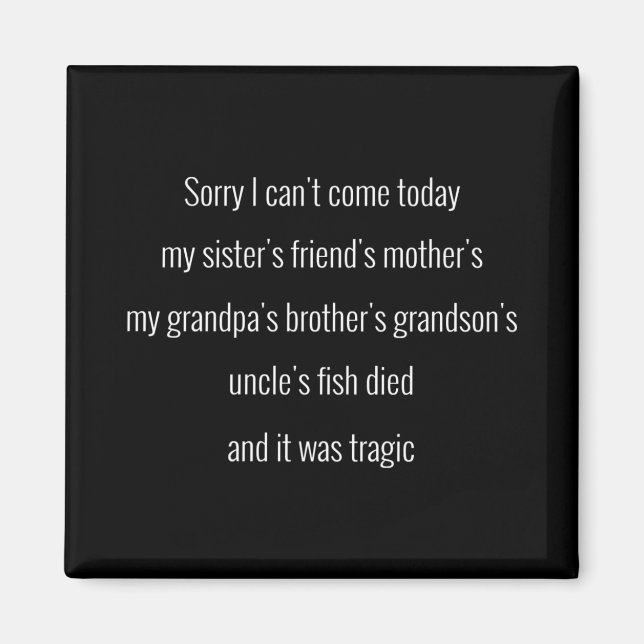 Íman Desculpe não poder vir hoje. O amigo da minha irmã (Frente)