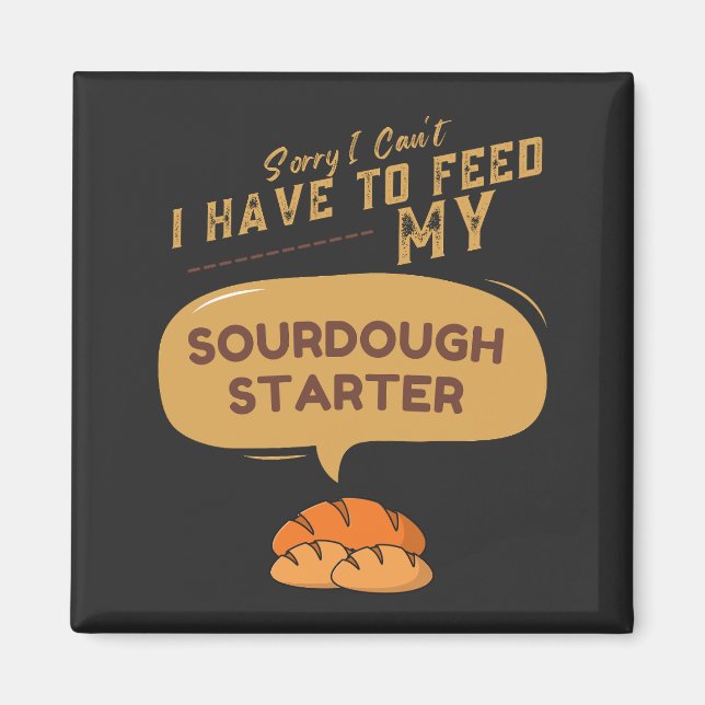 Íman Desculpe, não posso ter que alimentar minha massin (Frente)