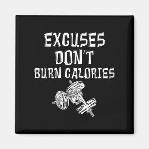Íman Desculpe Não Queimar Calorias Gym Oferta Motivacio