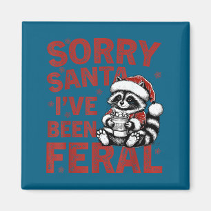 Íman Desculpe Papai Noel Eu Estive Feral Fuuny Natal Ho