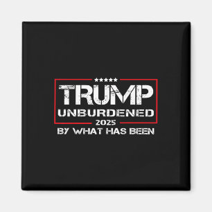 Íman Desencarregado Pelo Que Foi Camiseta, Trump 2025