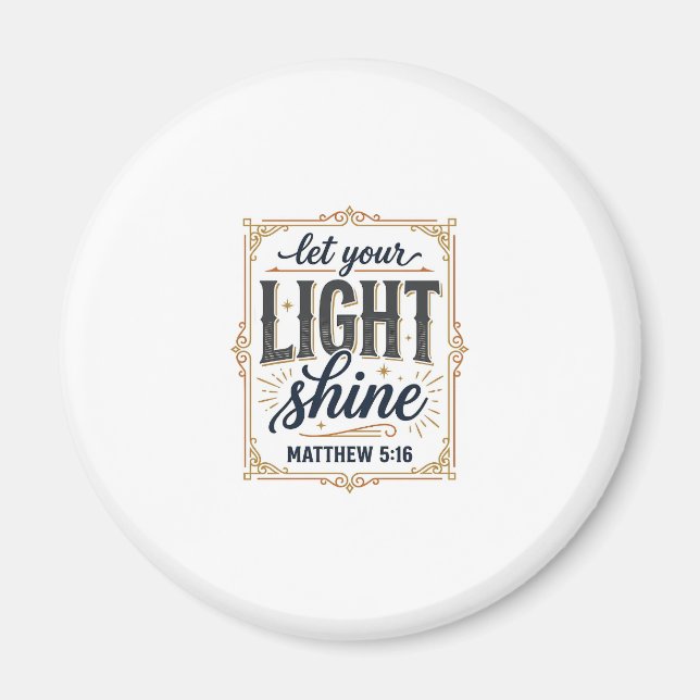 Íman Design Cristiano Deixe Sua Luz Brilhar Mateus 5_16 (Frente)
