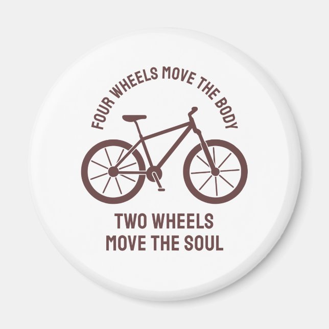 Íman Design de bicicleta legal - Duas Rodas Movem a Alm (Frente)