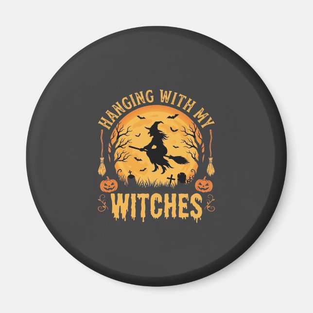 Íman Design de Halloween Pendurado Com Minhas Bruxas (2 (Frente)