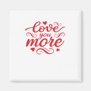 Íman Design de Tendência Moderna 'Eu Te Amo Mais'
