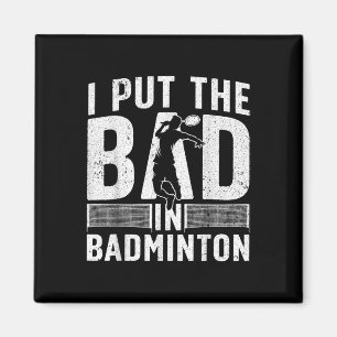 Íman Design Divertido de Badminton para Homens Mulheres