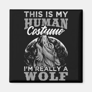 Íman Design Divertido de Lobo Fantasia Humana Eu Sou um