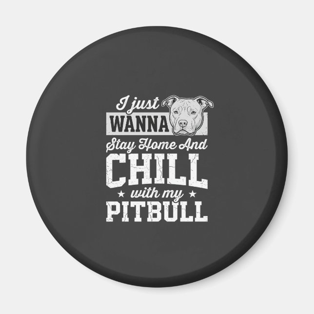 Íman Design Pitbull Fique em Casa e Relaxe (Frente)