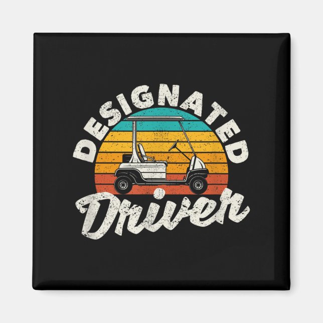 Íman Designated Driver Funny Golf Cart Golfers Driving (Frente)